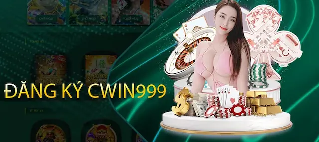 Đăng ký cwin999 - Cách Đăng Ký Tài Khoản Nhanh Chóng