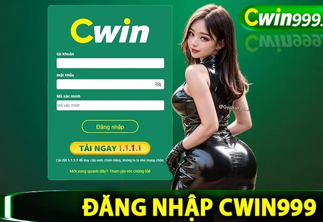 Đăng nhập Cwin999 - Hướng dẫn chi tiết cho người mới